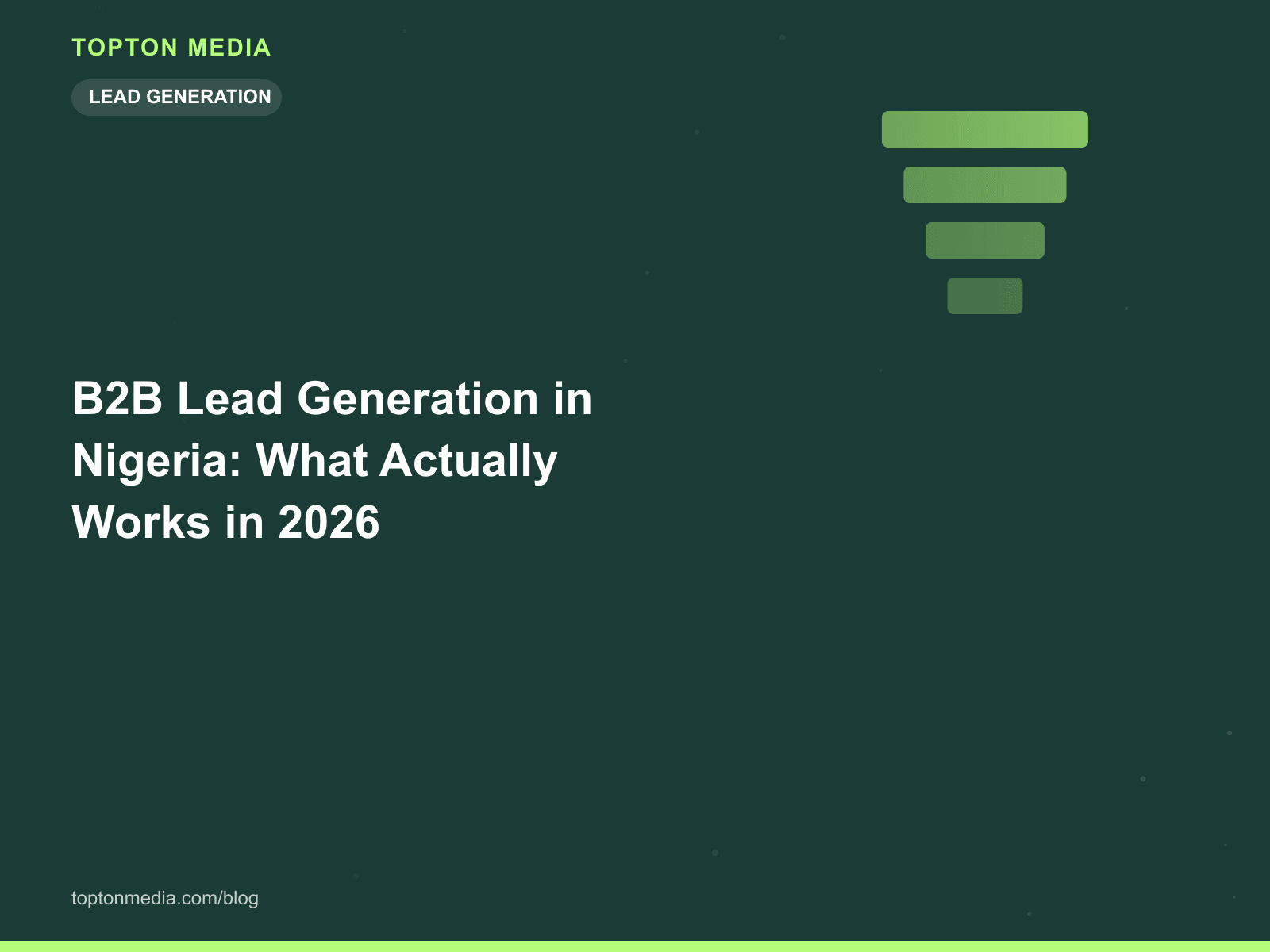 B2B Lead Generation in Nigeria: What Actually Works in 2026