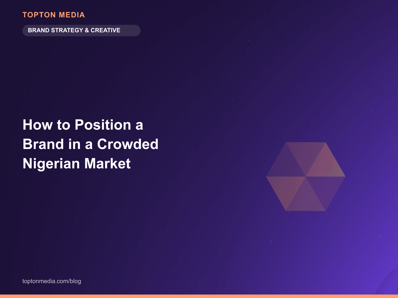 How to Position a Brand in a Crowded Nigerian Market