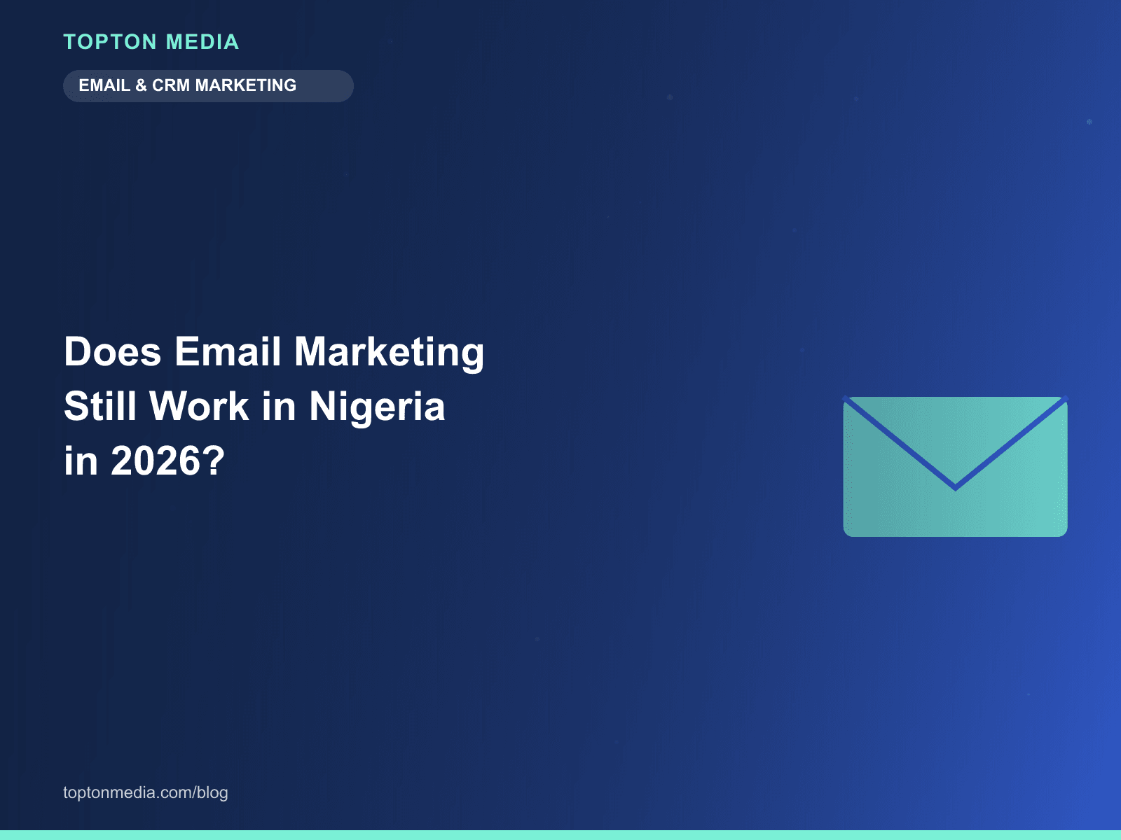 Does Email Marketing Still Work in Nigeria in 2026?