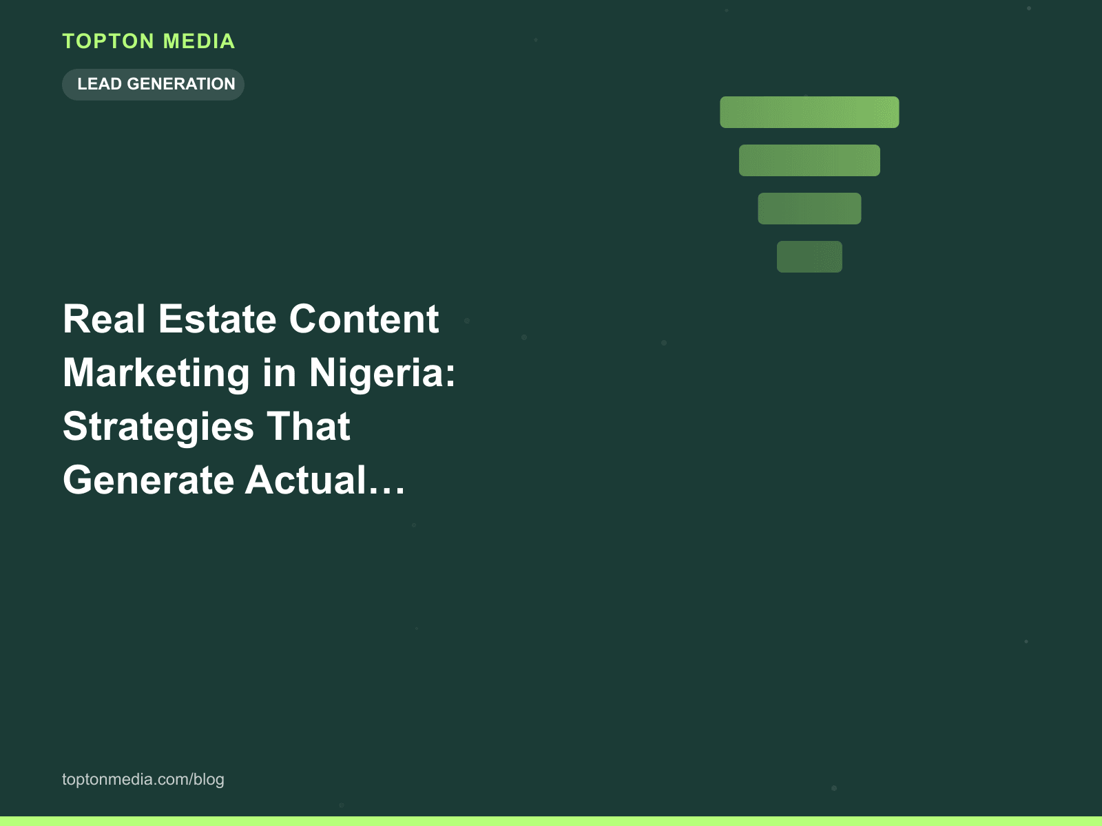 Real Estate Content Marketing in Nigeria: Strategies That Generate Actual Inquiries
