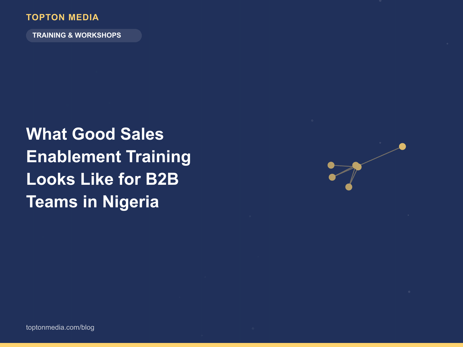 What Good Sales Enablement Training Looks Like for B2B Teams in Nigeria