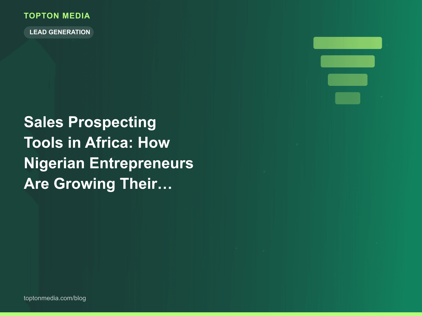 Sales Prospecting Tools in Africa: How Nigerian Entrepreneurs Are Growing Their Client Base Without Referrals
