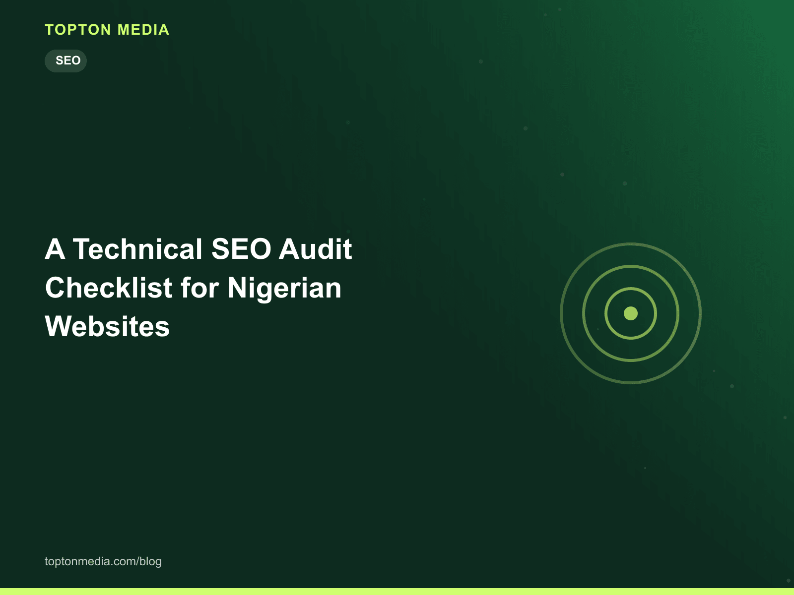 A Technical SEO Audit Checklist for Nigerian Websites